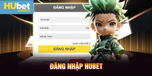 Đăng Nhập HUbet – Update Quy Trình Chuẩn Năm 2025